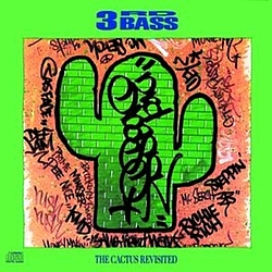 3Rd Bass - The Cactus Revisited album
