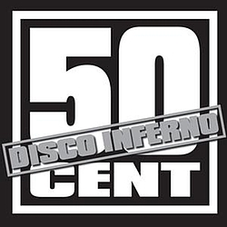 50 Cent - Disco Inferno альбом