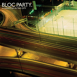Bloc Party - A Weekend In The City album