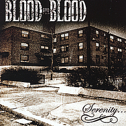 Blood For Blood - Serenity альбом