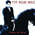 Blue Nile - Peace At Last альбом