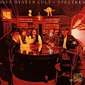 Blue Oyster Cult - Spectres album