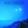 Blues Traveler - Straight On Till Morning album