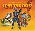 Blues Traveler - Bastardos! album
