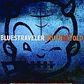 Blues Traveler - Truth Be Told album