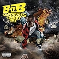 Bob - B.o.B Presents: The Adventures Of Bobby Ray album