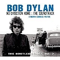Bob Dylan - No Direction Home: The Soundtrack (The Bootleg Series Vol. 7) album