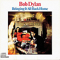 Bob Dylan - Bringing It All Back Home альбом