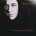 Bob Geldof - The Vegetarians Of Love album