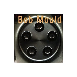 Bob Mould - Bob Mould album