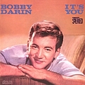 Bobby Darin - It&#039;s You Or No One album