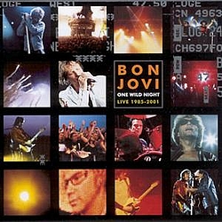 Bon Jovi - One Wild Night - Live 1985-2001 альбом