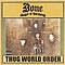 Bone Thugs N Harmony - Thug World Order album