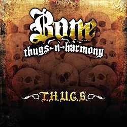 Bone Thugs N Harmony - T.H.U.G.S. album