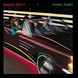 Bonnie Raitt - Green Light album