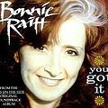 Bonnie Raitt - You Got It album