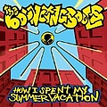 Bouncing Souls - How I Spent My Summer Vacation альбом