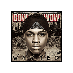 Bow Wow Feat. Ciara - Wanted альбом