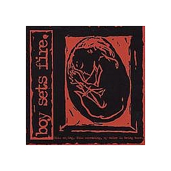 Boy Sets Fire - This Crying This Screaming My Voice Is Being Born album