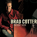 Brad Cotter - Patient Man альбом