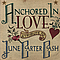 Brad Paisley - Anchored In Love: A Tribute To June Carter Cash альбом