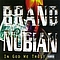 Brand Nubian - In God We Trust album