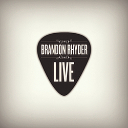 Brandon Rhyder - Live альбом