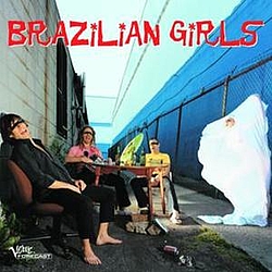 Brazilian Girls - Brazilian Girls альбом