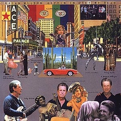 Brian Wilson - Gettin&#039; In Over My Head album
