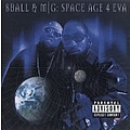 8Ball &amp; Mjg - Space Age 4 Eva album