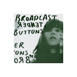 Broadcast - Tender Buttons album