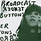 Broadcast - Tender Buttons album