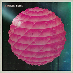 Broken Bells - Broken Bells альбом