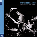 Broken Social Scene - You Forgot It In People альбом