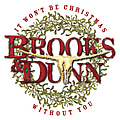 Brooks &amp; Dunn - It Won&#039;t Be Christmas Without You album