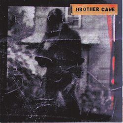Brother Cane - Brother Cane альбом