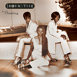 Brownstone - Still Climbing альбом