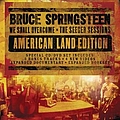Bruce Springsteen - We Shall Overcome The Seeger Sessions American Land Edition album