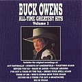 Buck Owens - All-Time Greatest Hits Volume 1 album