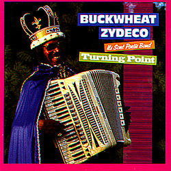 Buckwheat Zydeco - Turning Point album