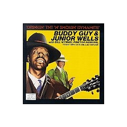 Buddy Guy - Drinkin&#039; TNT &#039;N&#039; Smokin&#039; Dynamite альбом