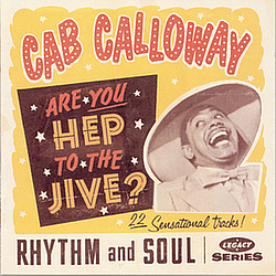 Cab Calloway - Are You Hep To The Jive? album