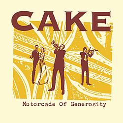 Cake - Motorcade Of Generosity album