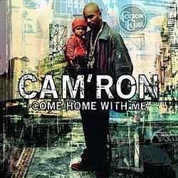 Cam&#039;ron - Come Home With Me альбом