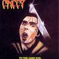 Cancer - To The Gory End альбом