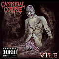 Cannibal Corpse - Vile альбом