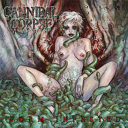 Cannibal Corpse - Worm Infested альбом