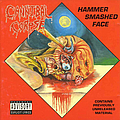 Cannibal Corpse - Hammer Smashed Face album