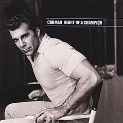 Carman - Heart Of A Champion album
