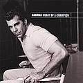 Carman - Heart Of A Champion album